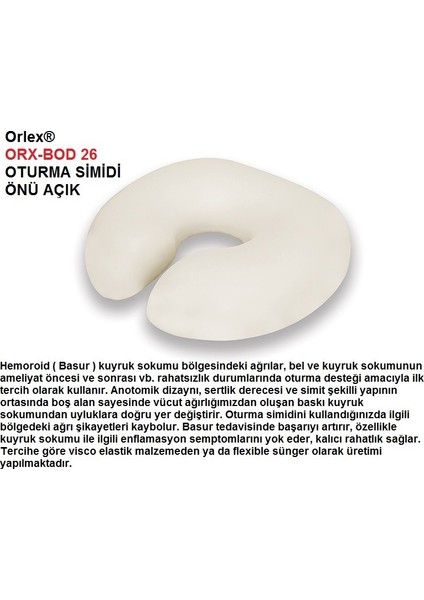 ® ​​​​​​​orx-Bod 26 Oturma Simidi Önü Açık