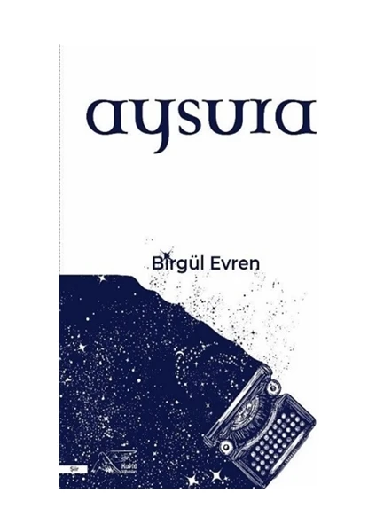 Aysura - Birgül Evren