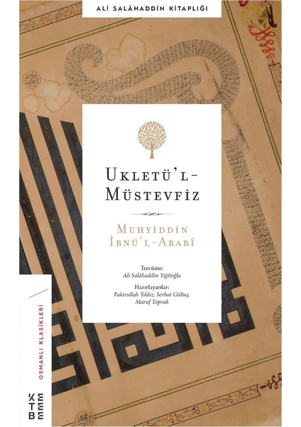 Ukletül’l Müstevfiz - Muhyiddîn İbnü’l-Arabî