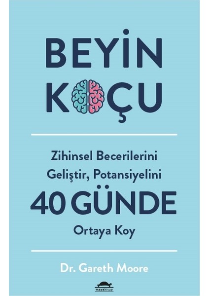 Beyin Koçu - Gareth Moore