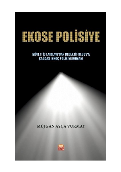 Ekose Polisiye - Müjgan Ayça Vurmay