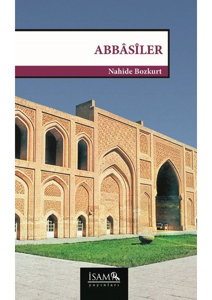 Abbasiler - Nahide Bozkurt