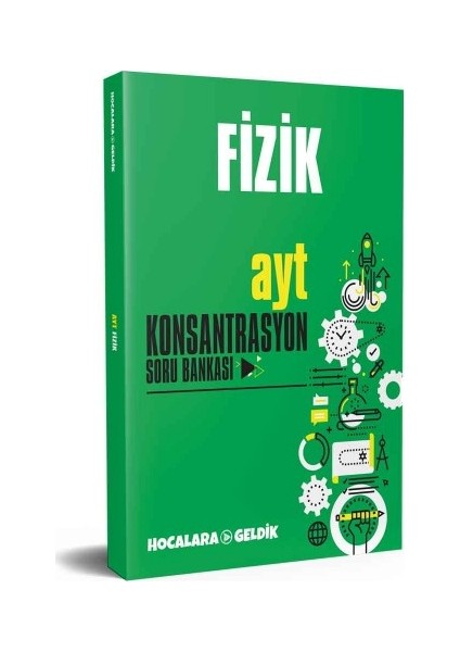 Hocalara Geldik AYT Konsantrasyon Fizik Soru Bankası