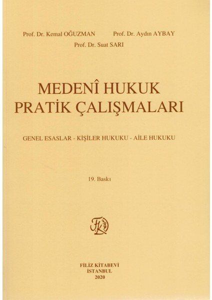 Medeni Hukuk Pratik Çalışmaları