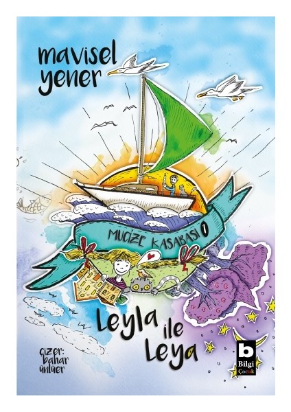 Mucize Kasabası / Leyla İle Leya - Mavisel Yener