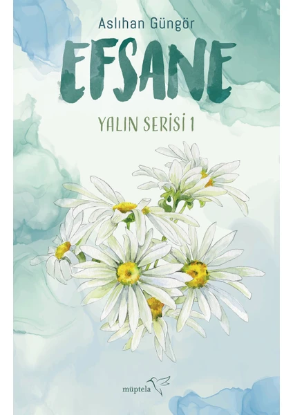 Efsane - Aslıhan Güngör