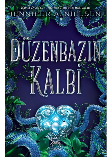 Düzenbazın Kalbi Ciltli  - Jennifer A. Nielsen