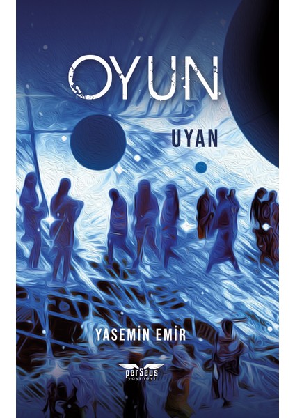 Oyun Uyan - Yasemin Emir