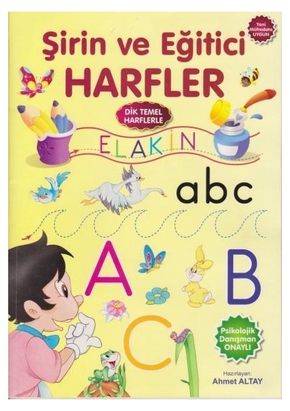 Şirin Ve Eğitici Harfler - Ahmet Altay