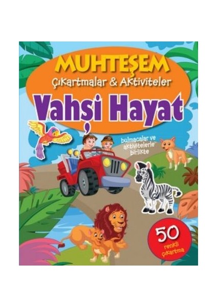 Vahşi Hayat - Muhteşem Çıkartmalar - The Book Company