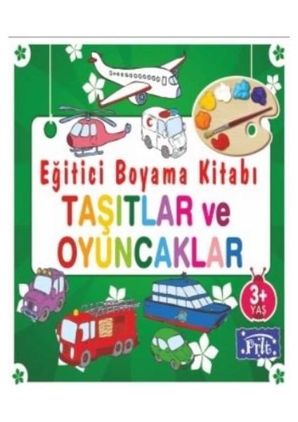 Taşıtlar Ve Oyuncaklar - Ahmet Altay