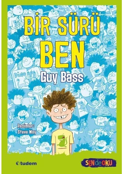 Bir Sürü Ben - Sen De Oku - Guy Bass