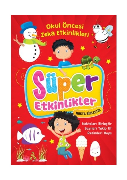 Okul Öncesi Süper Etkinlikler Nokta Birleştir