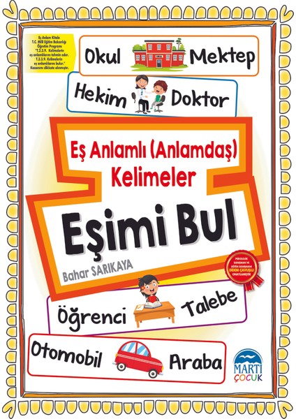 Eş Anlamlı (Anlamdaş) Kelimeler Eşimi Bul - Bahar Sarıkaya
