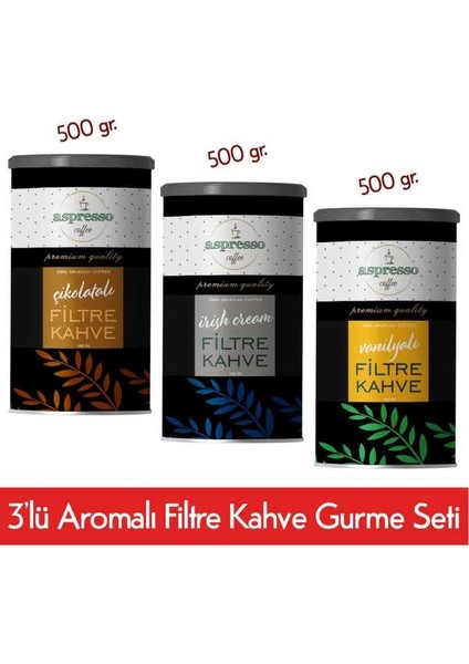 3'lü Aromalı Filtre Kahve Gurme Seti (Çikolatalı, Irish Cream, Vanilyalı)