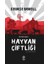 Hayvan Çiftliği - Bir Peri Masalı - George Orwell 1