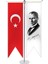 Atatürk ve Türk Bayragı T Masa Bayragı 1