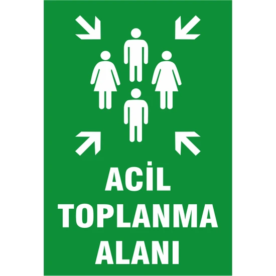 Gündoğdu 5 Adet Acil Toplanma Alanı Levhası