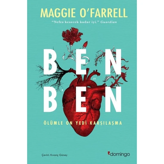Ben Ben Ölümle On Yedi Karşılaşma - Maggie O'farrell