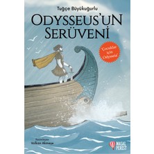 Odysseus'un Serüveni - Çocuklar Için Odysseia - Tuğçe Büyükuğurlu