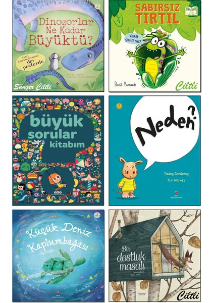 Dinozorlar Ne Kadar Büyüktü? (Anna Milbourne) + Sabırsız Tırtıl (Ross Burach) + Büyük Sorular Kitabım + Neden? + Küçük Deniz Kaplumbağası + Bir Dostluk Masalı / 6lı Eğitici Çocuk Kitapları