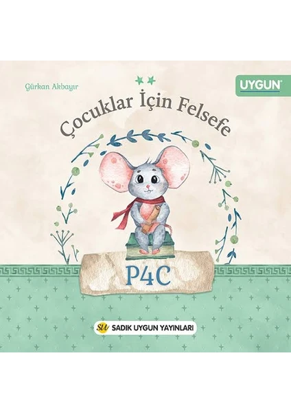 Sadık Uygun Yayınları Çocuklar İçin Felsefe P4C 2. Sınıf