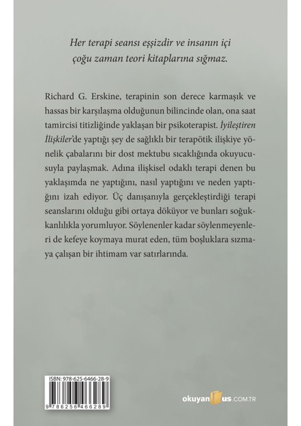 İyileştiren İlişkiler ;Terapideki Diyaloglar Üzerine Yorumlar - Richard G. Erskine fiyatları