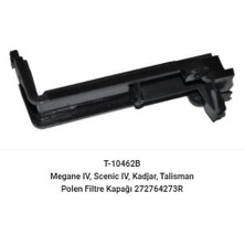 İTHAL Polen Fıltre Kapagı Renault Megane Iv  Scenıv Iv 272764273R 272764273R
