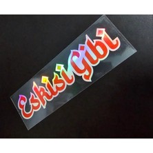 Arabul Etiketçiler Özel Eskisi Gibi Sticker - Özel Tarasım Hologram Sticker - Eskisi Gibi Sticker