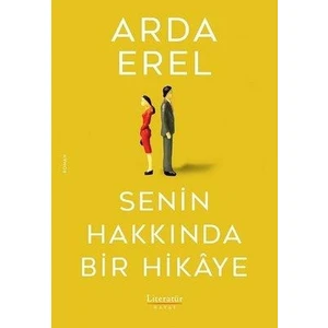 Senin Hakkında Bir Hikaye - Arda Erel