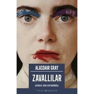 Zavallılar - Alasdair Gray