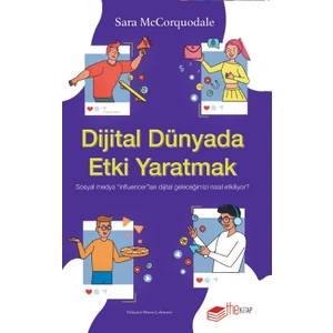 The Kitap Dijital Dünyada Etki Yaratmak