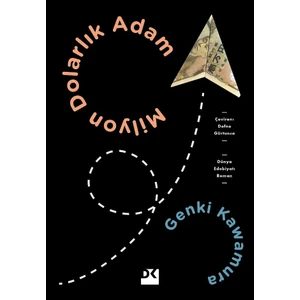 Milyon Dolarlık Adam - Genkı Kawamura