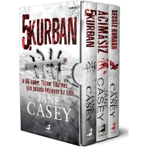 5. Kurban - Acımasız - Sessiz Kurban - Jane Casey