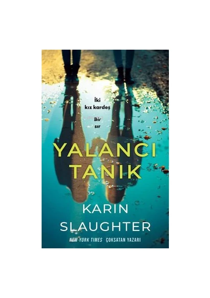 Yalancı Tanık - Karin Slaughter