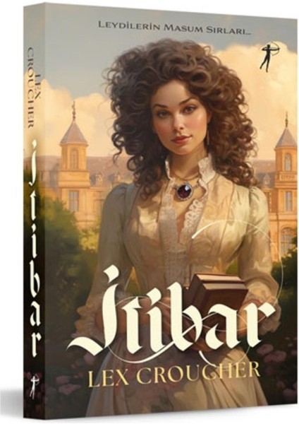 İtibar - Lex Croucher