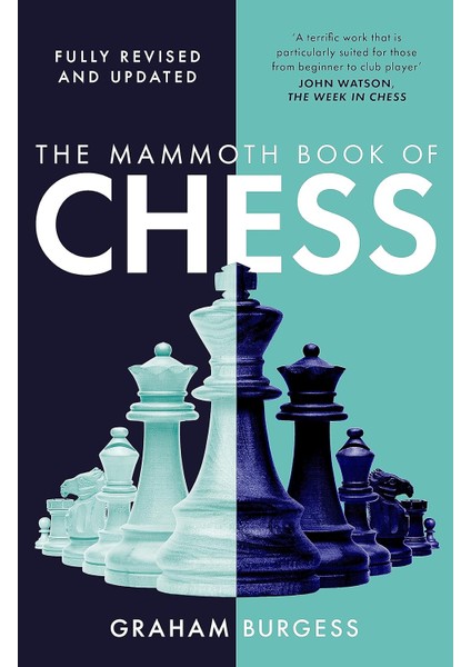 The Mammoth Book Of Chess - Graham Burgess