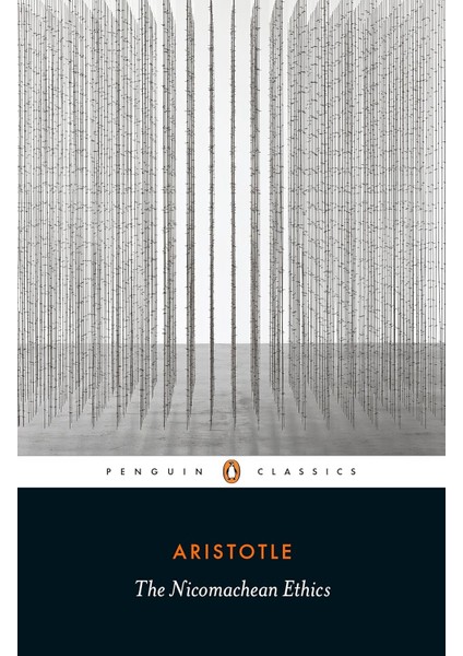 The Nicomachean Ethics - Aristotle