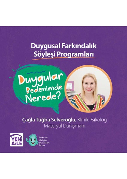 Yeni Aile Çocuk Yayınları Duygular Bedenimde Nerede? "duki'nin Terapötik Duygu Boyama Sayfaları Seti"  Klinik Psikolog Çağla Tuğba Selveroğlu