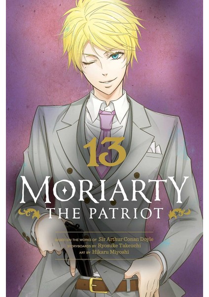 VIZ Media LLC Moriarty The Patriot. Volume 13 - Moriarty The Patriot - Ryosuke Takeuchi