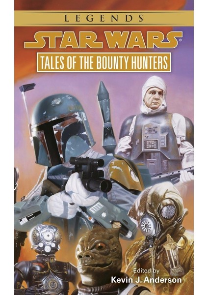 Tales Of The Bounty Hunters (Star Wars) - Kevin J. Anderson