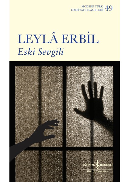 Eski Sevgili - Ciltli – Leyla Erbil