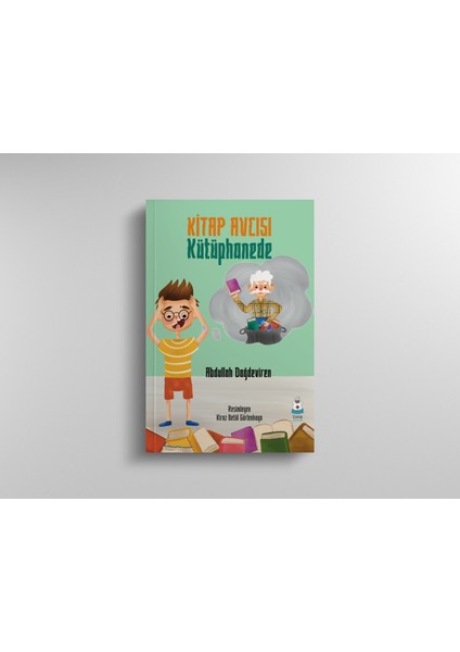 Kitap Avcısı Kütüphanede - Abdullah Dağdeviren