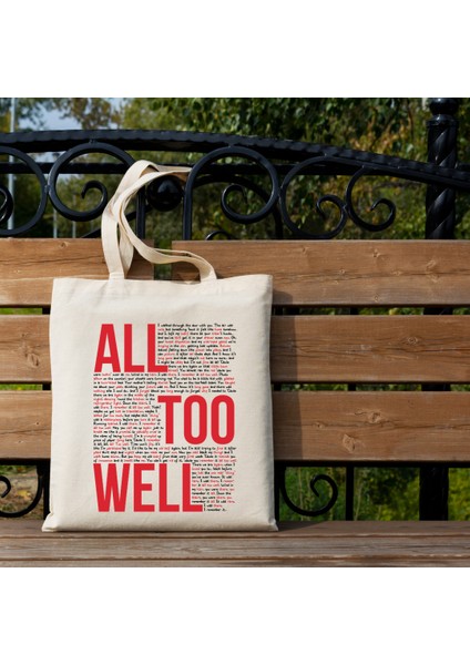 Taylor Swift All Too Well Tasarımlı Bez Çanta