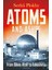 Atoms And Ashes From Bikini Atoll To Fukushima - Serhii Plokhy 1