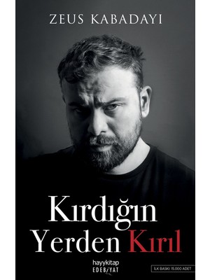 Kırdığın Yerden Kırıl - Zeus Kabadayı