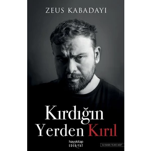 Kırdığın Yerden Kırıl - Zeus Kabadayı