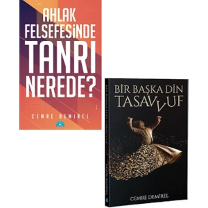 Ahlak Felsefesinde Tanrı Nerede? - Bir Başka Din Tasavvuf 2 Kitap - Cemre Demirel - Matematik Öğreten Ayraç