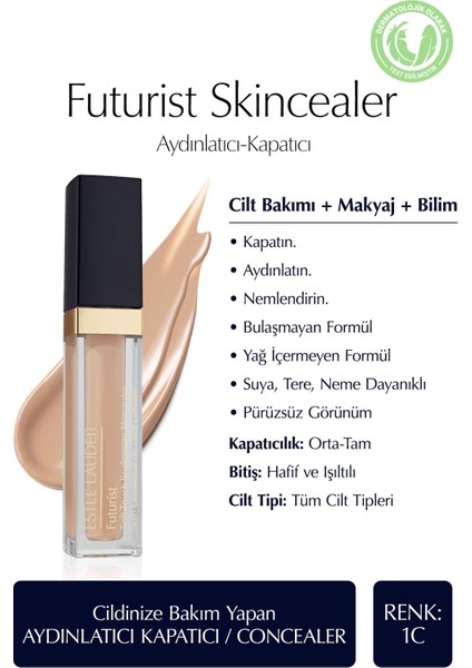 Estee Lauder Futurist Brightening Skincealer - Aydınlatıcı Kapatıcı / Concealer 6ml, Renk: 1c