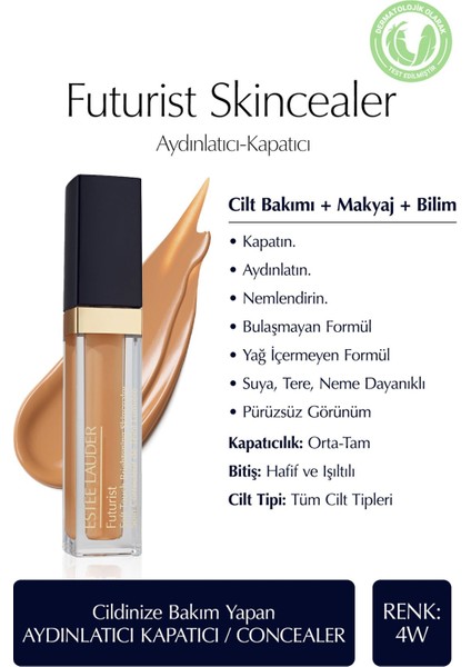 Estee Lauder Futurist Brightening Skincealer - Aydınlatıcı Kapatıcı / Concealer 6ml, Renk: 4W